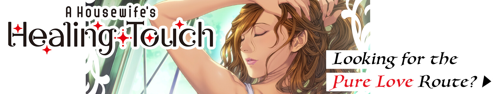 A Housewife's Healing Touch -Pure Love Route-